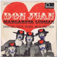 DAVE DEE, DOZY, BEAKY, MICK & TICH Don Juan / Margareta Lidman (Fontana 267 921 TF) Holland 1969 PS 45